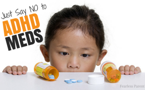 Just Say No to ADHD Meds