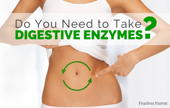 Fearless-Parent_Digestive-Enzymes_Featured