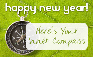 Happy New Year! Here’s Your Inner Compass