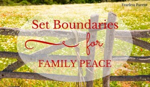 Set Boundaries for Family Peace